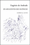 Afluentes Do Silencio, Os