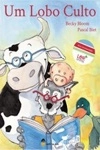 Lobo Culto, Um