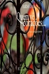 Quem Ve Coracoes