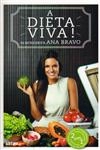 Dieta Viva, A