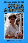 Escola De Noivas