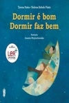 Dormir E Bom Dormir Faz Bem
