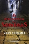 Biblioteca Das Sombras, A