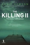 The Killing Ii - Segunda Temporada
