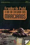 Dia Da Chegada Dos Marcianos, O