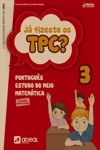 Ja Fizeste Os Tpc 3 Ano Portugues Estudo Do Meio Matematica