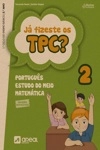 Ja Fizeste Os Tpc 2 Ano Portugues Estudo Do Meio Matematica