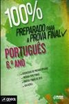 100 % Preparado Para A Prova Final Portugues 6 Ano