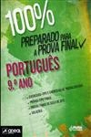 100 % Preparado Para A Prova Final Portugues 9 Ano