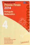 Preparacao Para As Provas Finais 2014 Portugues Matematica 4 Ano