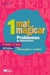Matmagicar 1 Problemas De Matematica 1 Ano 1 Ciclo