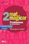 Matmagicar 2 Problemas De Matematica 2 Ano 1 Ciclo
