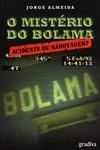 Misterio Do Bolama, O