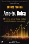 Amo-te Bolsa