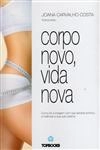 Corpo Novo Vida Nova