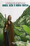 Lendas De Portugal - Beira Alta E Beira Baixa