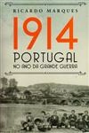 1914 Portugal No Ano Da Grande Guerra