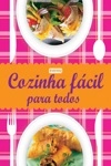 Cozinha Facil Para Todos