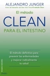 El Metodo Clean Para El Intestino