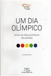 Dia Olimpico, Um