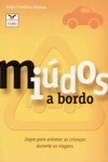 Miudos A Bordo Jogos Para Entreter As Criancas Durante As Viagens