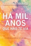 Ha Mil Anos Que Nao Te Via