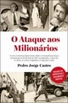 Ataque Aos Milionarios, O
