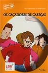 Cacadores De Cabecas, Os