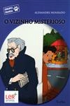 Vizinho Misterioso, O