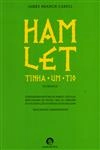 Hamlet Tinha Um Tio