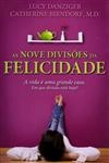 Nove Divisoes Da Felicidade, As