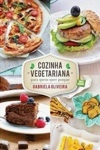 Cozinha Vegetariana Para Quem Quer Poupar