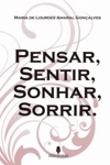 Pensar Sentir Sonhar Sorrir