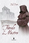 Tumulo Do Mestre, O