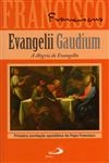 Evangelii Gaudium A Alegria Do Evangelho