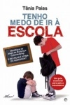 Tenho Medo De Ir A Escola
