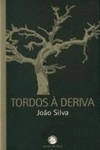 Tordos A Deriva