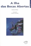 Ilha Das Bocas Abertas