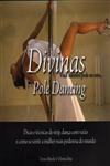 Divinas Pole Dancing