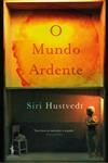 Mundo Ardente, O