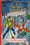 Bruxa Cartuxa, A - Em Busca Do Primo Eco