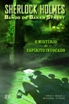 Misterio Do Espirito Invocado, O