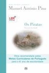 Piratas, Os