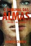 Tribunal Das Almas, O