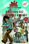 Misterio Das Catacumbas Romanas, O