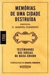 Memorias De Uma Cidade Destruida Testemunhos Das Igrejas Da Baixa Chiado