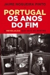Portugal Os Anos Do Fim