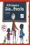 Primeiro Dia De Escola, O