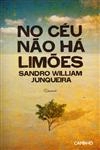 No Ceu Nao Ha Limoes