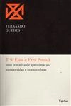 T S Eliot E Ezra Pound